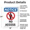 Signmission No Access OSHA Notice Sign, Plastic, 18in W x 24in L, 2PK OS-2PACK-NS-P-1824-V-14344 - alternate 2